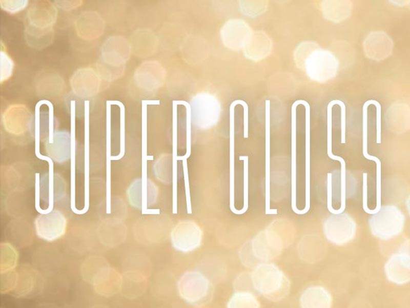 Super Gloss